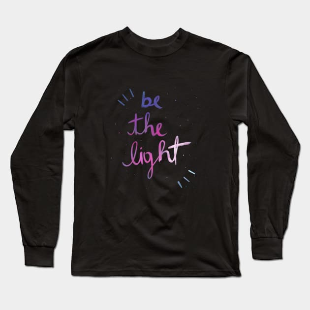 Be the light Long Sleeve T-Shirt by Laevs